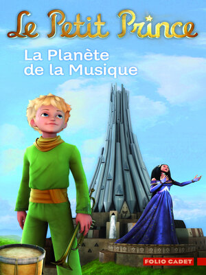 cover image of Le Petit Prince (Tome 4)--La Planète de la Musique